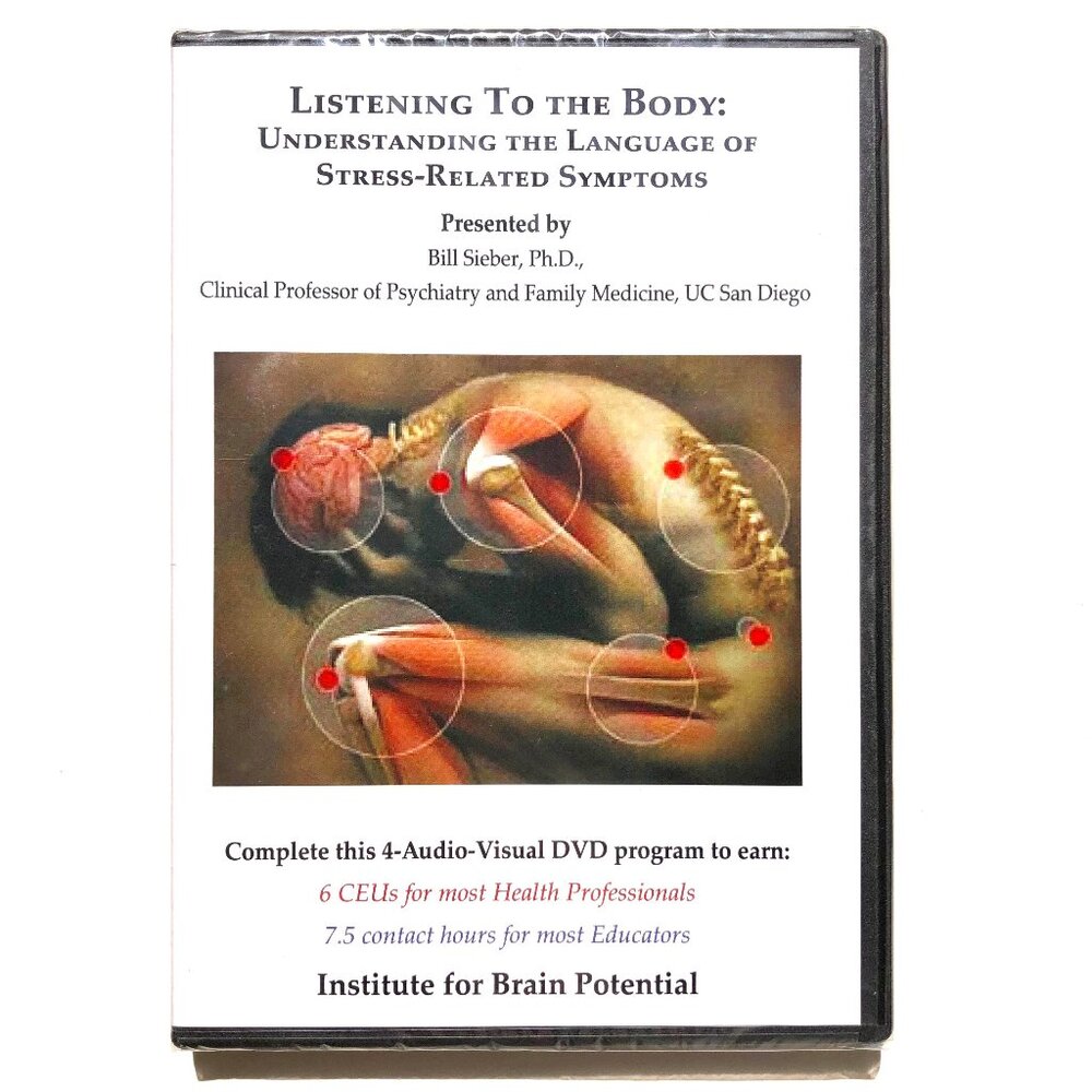 Institute for Brain Potential DVD Listening To Body Stress Symptoms Bill Sieber